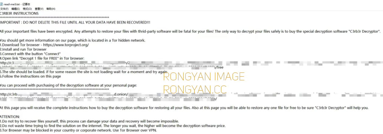 C3RB3R 留在受害者目录中的 read-me3.txt 勒索信原文 C3RB3R 留在受害者目录中的 read-me3.txt 勒索信原文